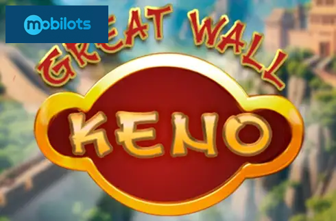 Great Wall Keno